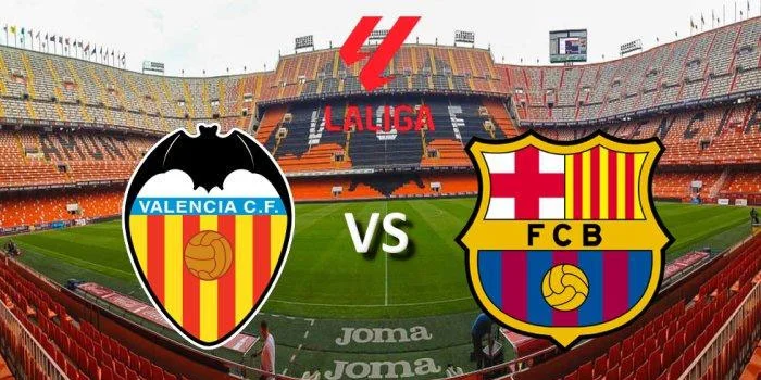 Prediksi-Skor-dan-Line-Up-Valencia-vs-Barcelona-di-La-Liga-Spanyol